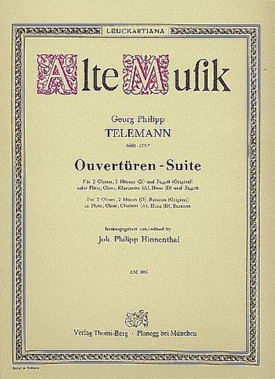 Ouvertüren-Suitefür 2 Oboen, 2 Hörner und Fagott