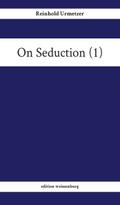 On Seduction (1)