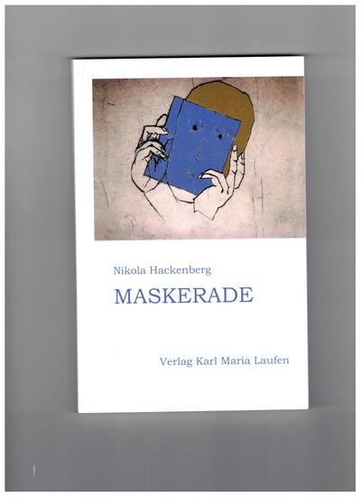 Hackenberg, N: Maskerade