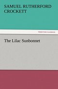 The Lilac Sunbonnet