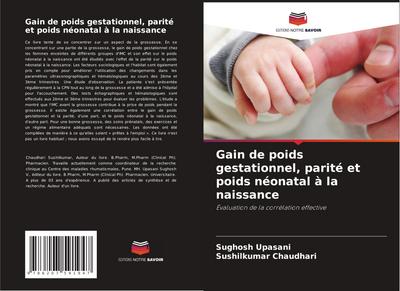 Gain de poids gestationnel, parité et poids néonatal à la naissance