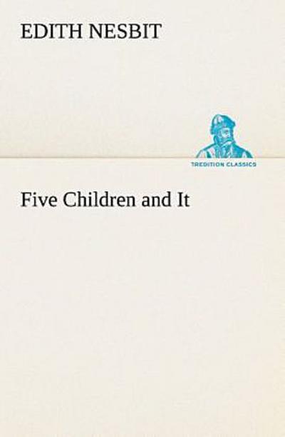 Five Children and It