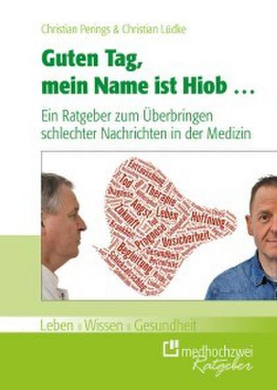 Guten Tag, mein Name ist Hiob .