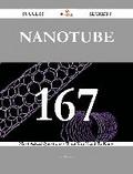 Nanotube 167 Success Secrets - 167 Most Asked Questions On Nanotube - What You Need To Know