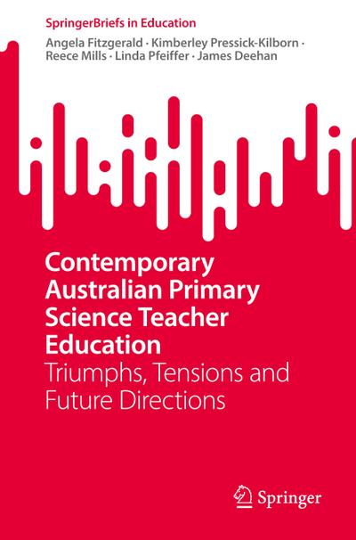 Contemporary Australian Primary Science Teacher Education
