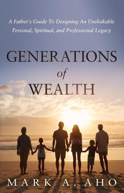 Generations of Wealth