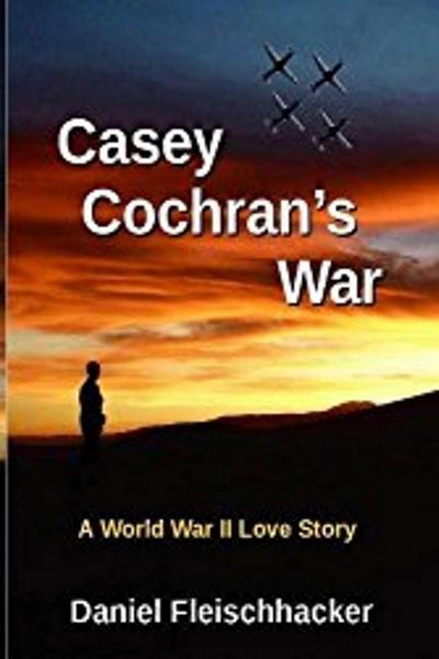 Casey Cochran’s War