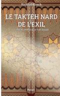 Le Takhteh Nard de l’exil