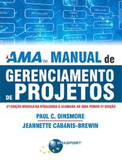 AMA - Manual de Gerenciamento de Projetos (2ª Edição)