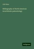 Bibliography of North American invertebrate paleontology