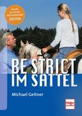 Be strict im Sattel