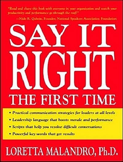 Say It Right the First Time
