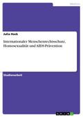 Internationaler Menschenrechtsschutz, Homosexualit
