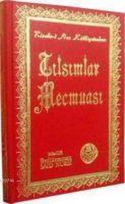 Tilsimlar Mecmuasi Ciltli