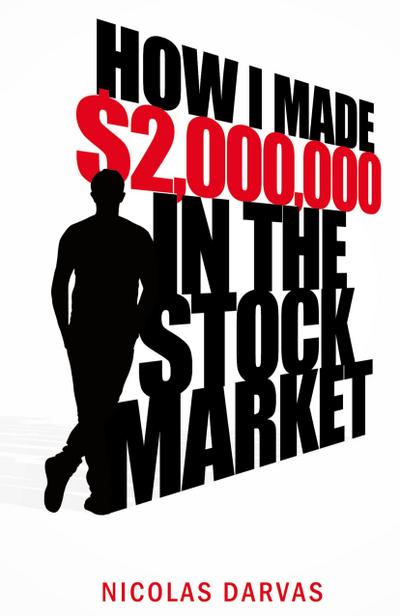 How I Made $2,000,000 in the Stock Market