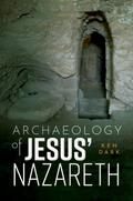 Archaeology of Jesus’ Nazareth