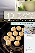 40 Days In God’s Presence