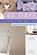 40 Days in God’s Blessing