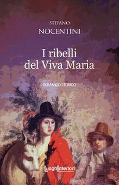 I ribelli del Viva Maria