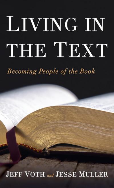 Living in the Text