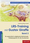 LRS-Training mit Gustav Giraffe - Band 2