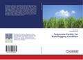Sugarcane Variety For Waterlogging Condition