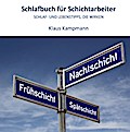 Schlafbuch für Schichtarbeiter