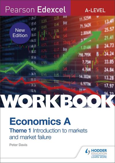 Davis, P: Pearson Edexcel A-Level Economics A Theme 1 Workbo