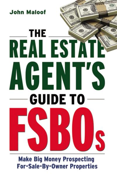 The Real Estate Agent’s Guide to FSBOs