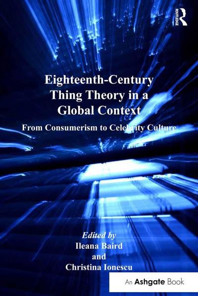 Eighteenth-Century Thing Theory in a Global Context