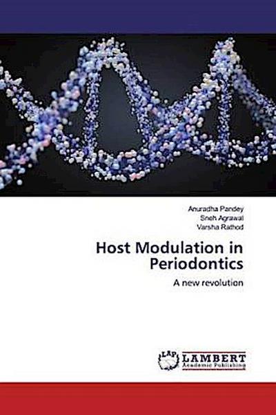 Host Modulation in Periodontics