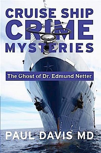 Ghost of Dr. Edmund Netter