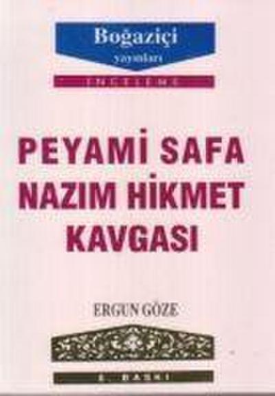 Peyami Safa - Nazim Hikmet Kavgasi