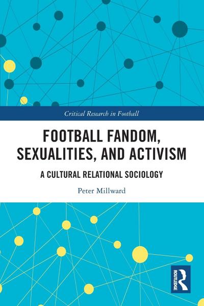 Football Fandom, Sexualities and Activism