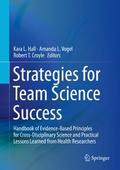 Strategies for Team Science Success