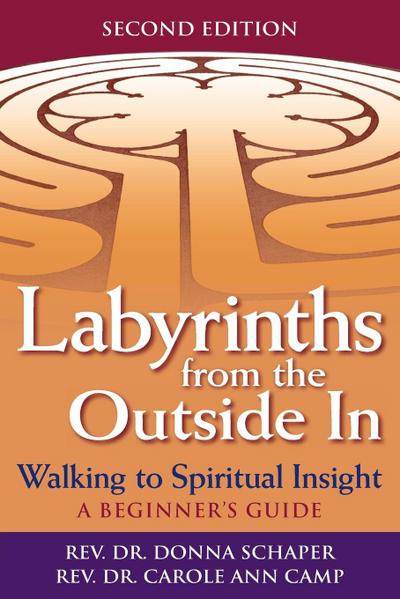 Labyrinths from the Outside In (2nd Edition)