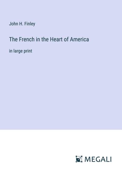 The French in the Heart of America