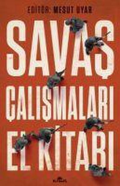 Savas Calismalari El Kitabi