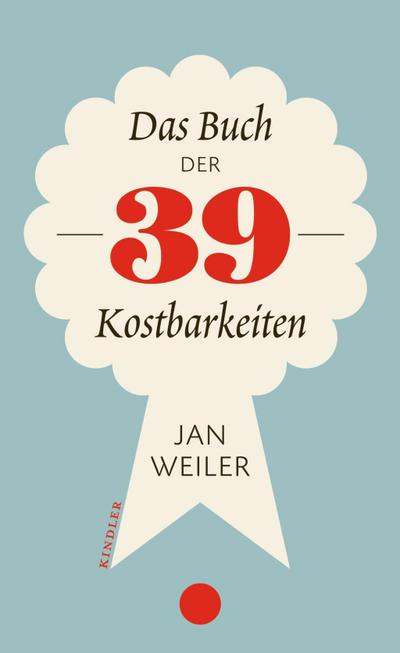 Weiler, J: Buch der 39 Kostbarkeiten