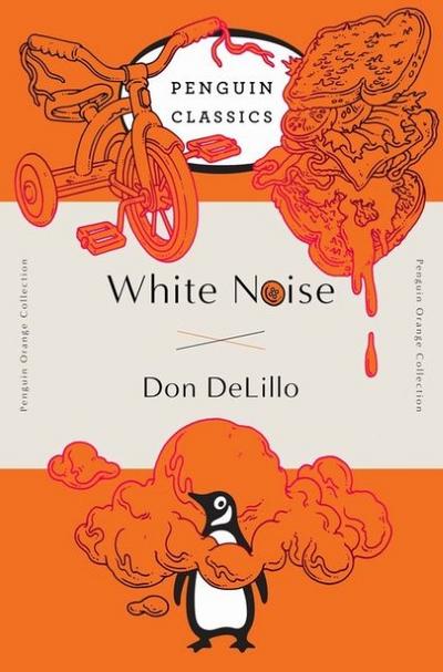 White Noise: (Penguin Orange Collection)