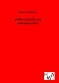 Weltwirtschaft und Volkswirtschaft