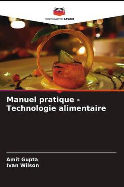 Manuel pratique - Technologie alimentaire