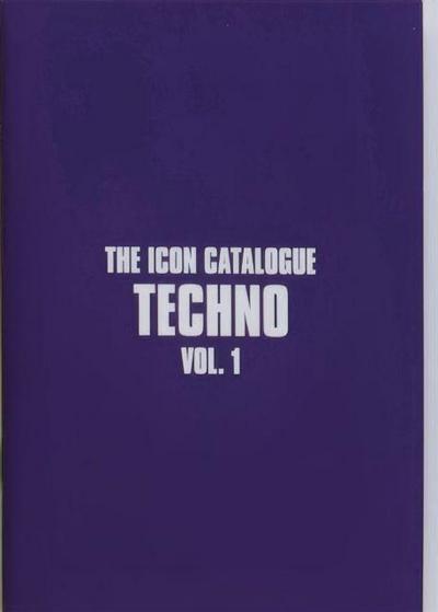 The Icon Catalogue Techno Vol. 1