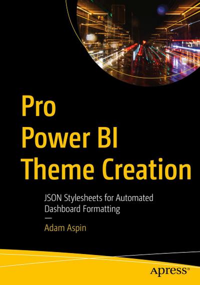 Pro Power BI Theme Creation