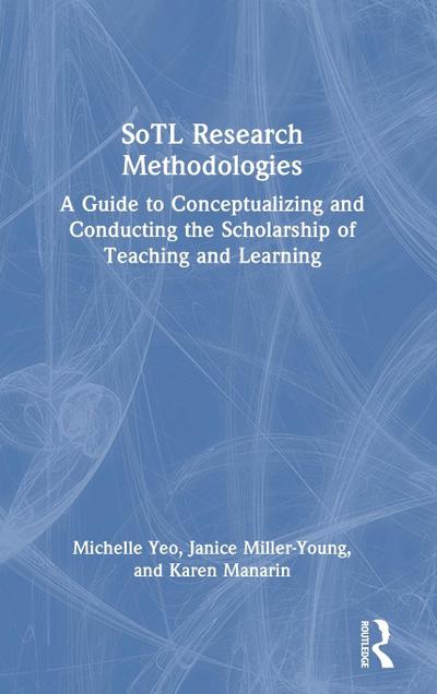 SoTL Research Methodologies