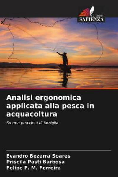 Analisi ergonomica applicata alla pesca in acquacoltura