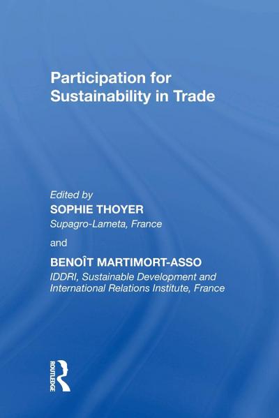 Participation for Sustainability in Trade