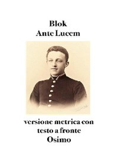 Ante Lucem