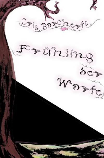 Cris Borcherts Frühling der Worte (1. Gedichtband)