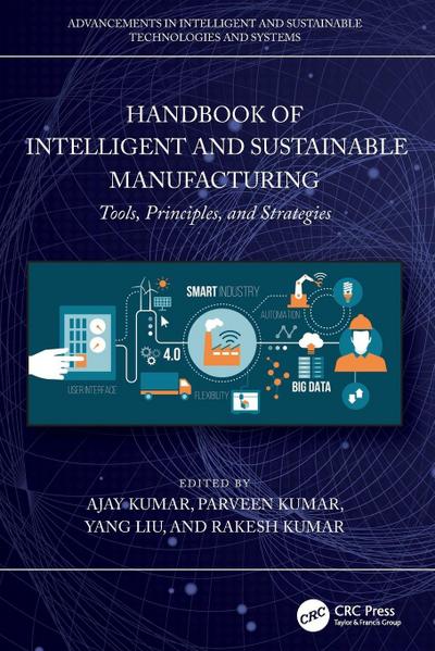Handbook of Intelligent and Sustainable Manufacturing